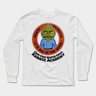 Chop Chop Karate Long Sleeve T-Shirt